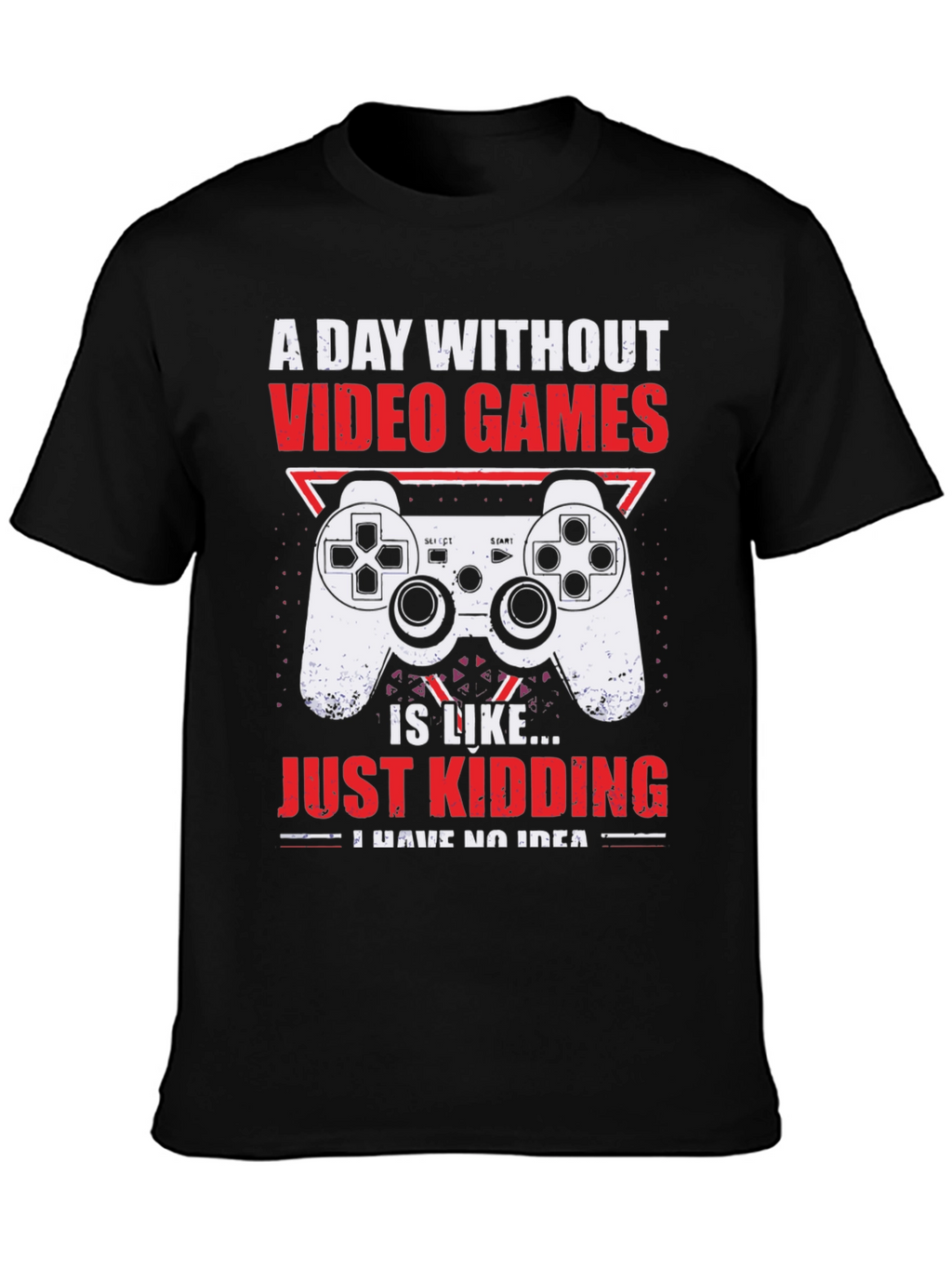 Gamer Graphic T-Shirt - A Day Without Video Games