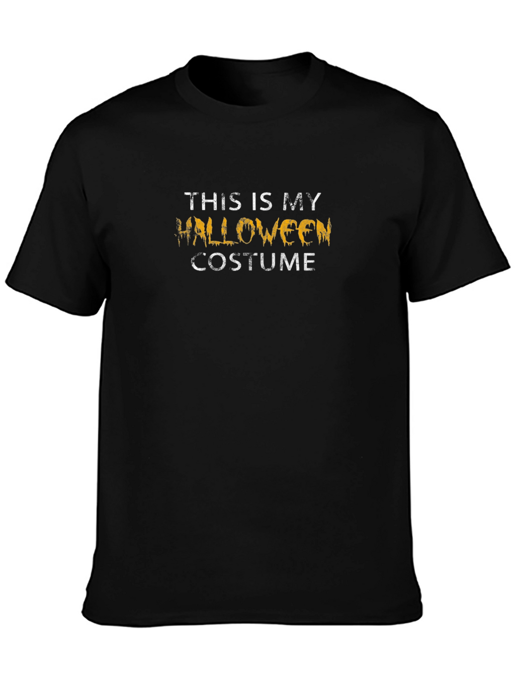 This Is My Halloween Costume Black T-Shirt