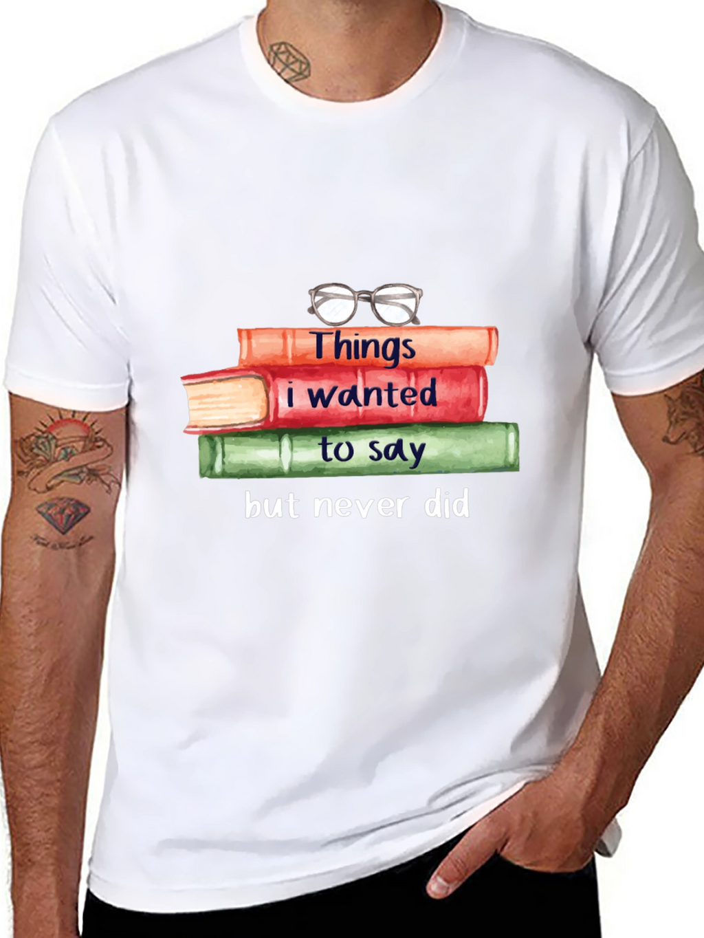 Book Lover T-Shirt: Things I Wanted to Say