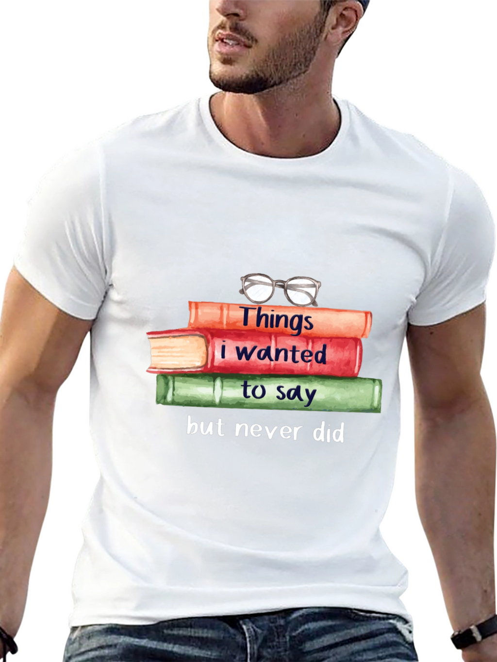 Book Lover T-Shirt: Things I Wanted to Say