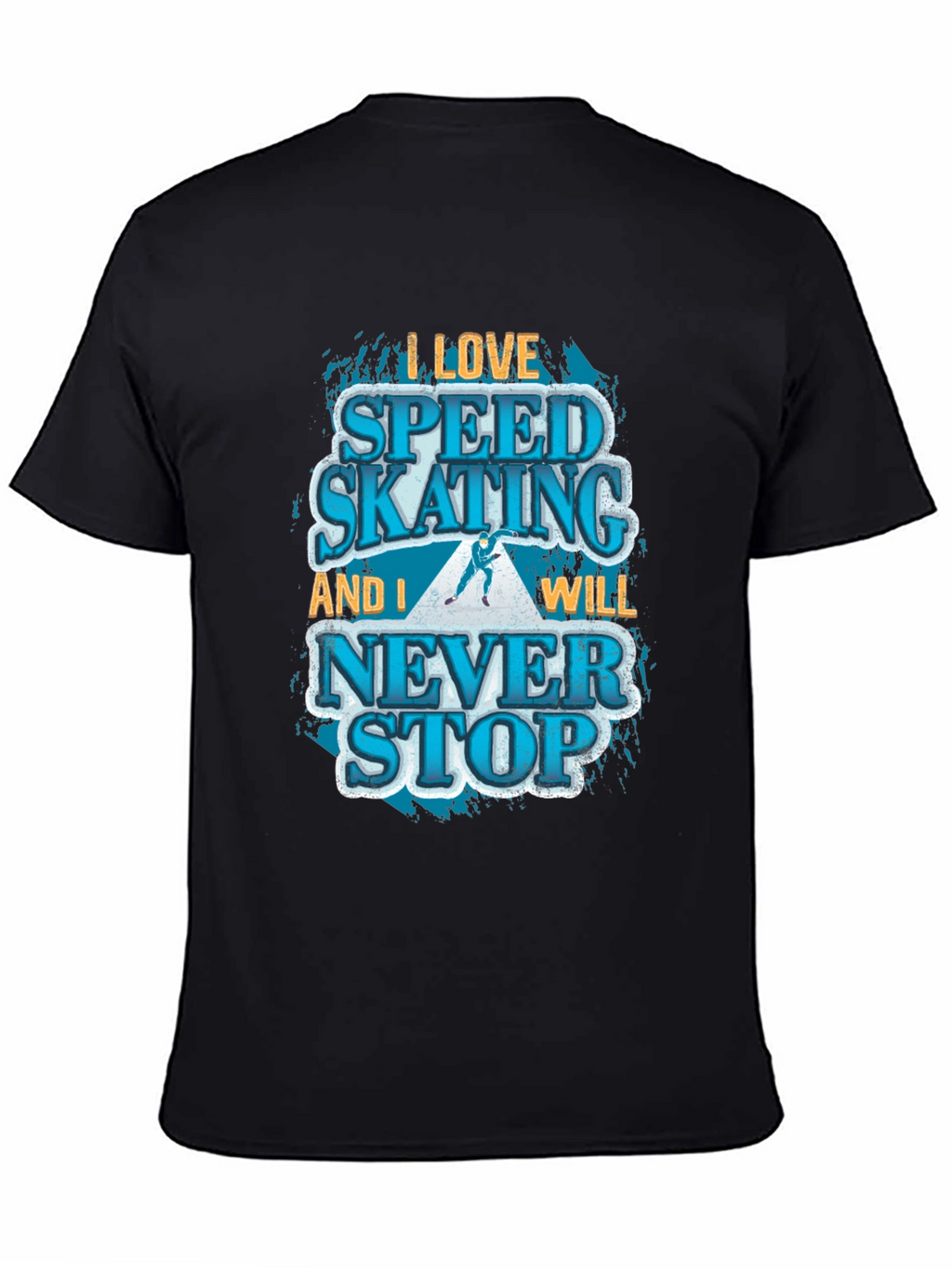 Speed Skating Graphic T-Shirt - Never Stop