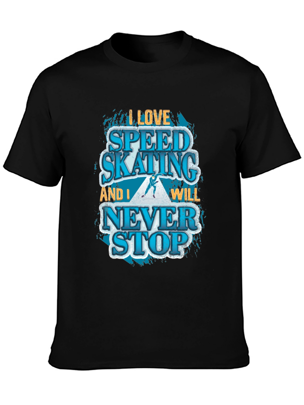 Speed Skating Graphic T-Shirt - Never Stop