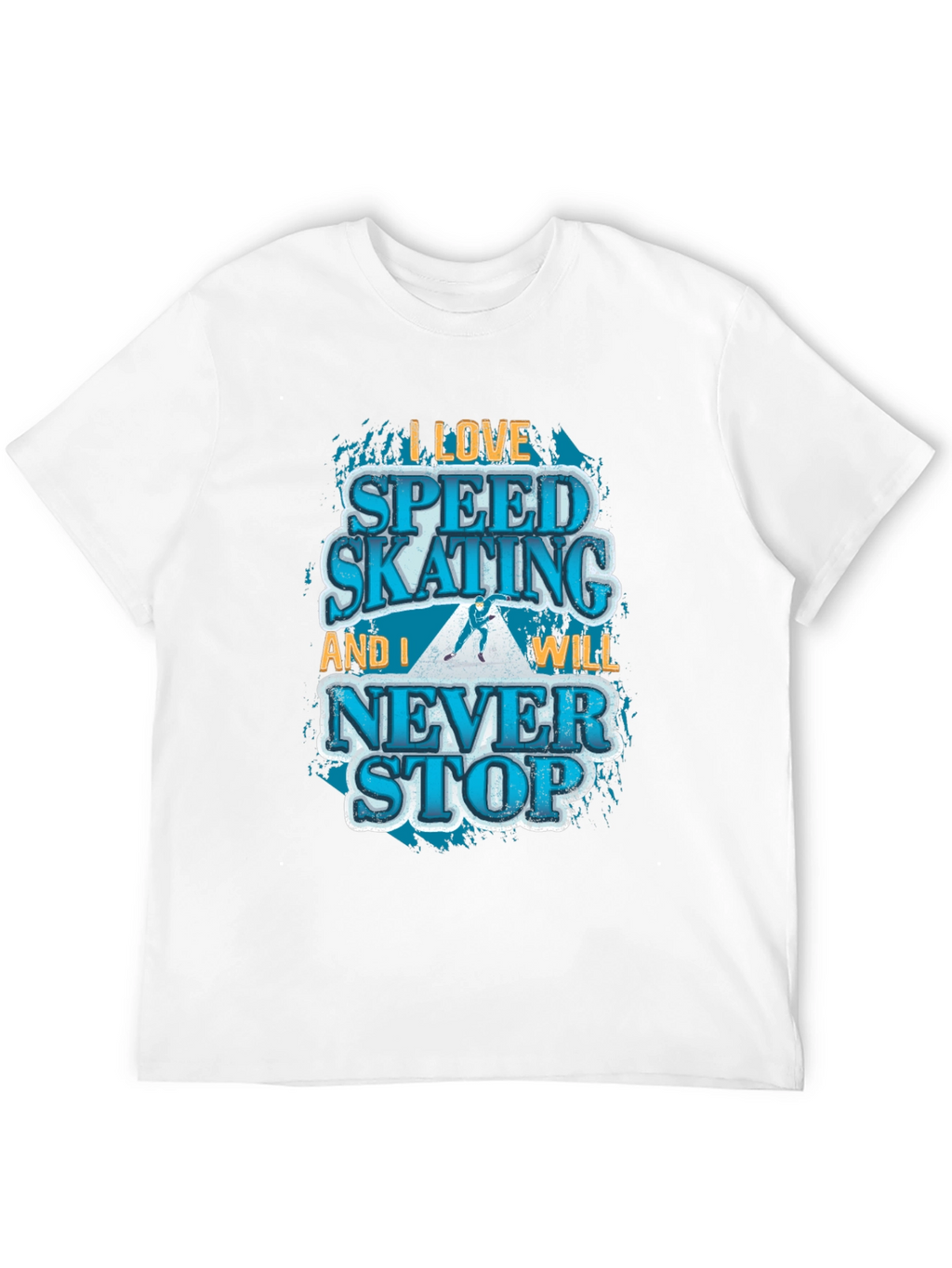 Speed Skating Graphic T-Shirt - Never Stop