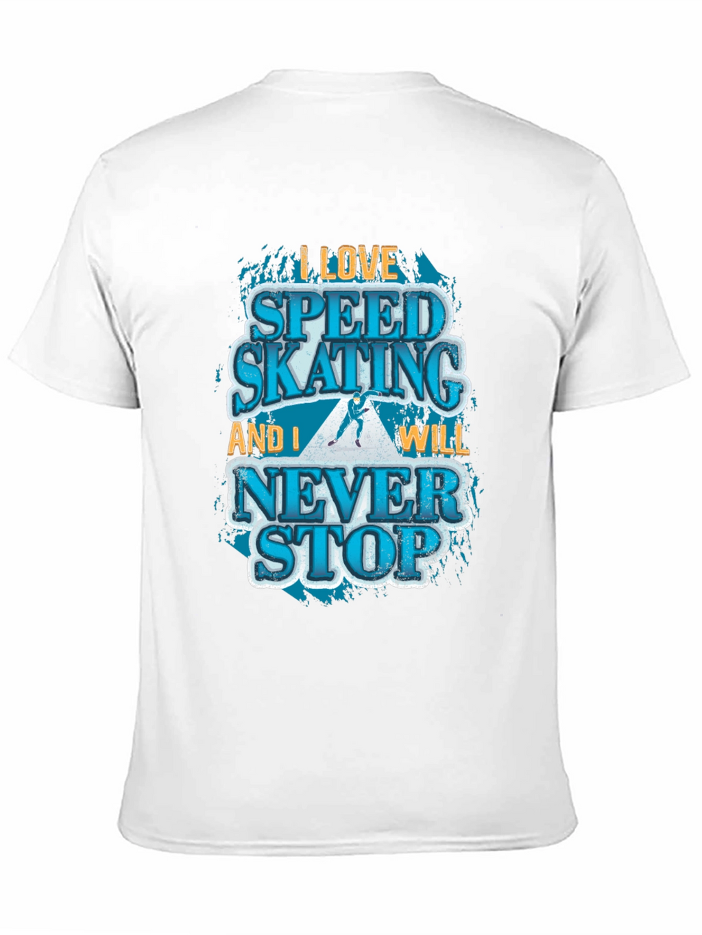 Speed Skating Graphic T-Shirt - Never Stop