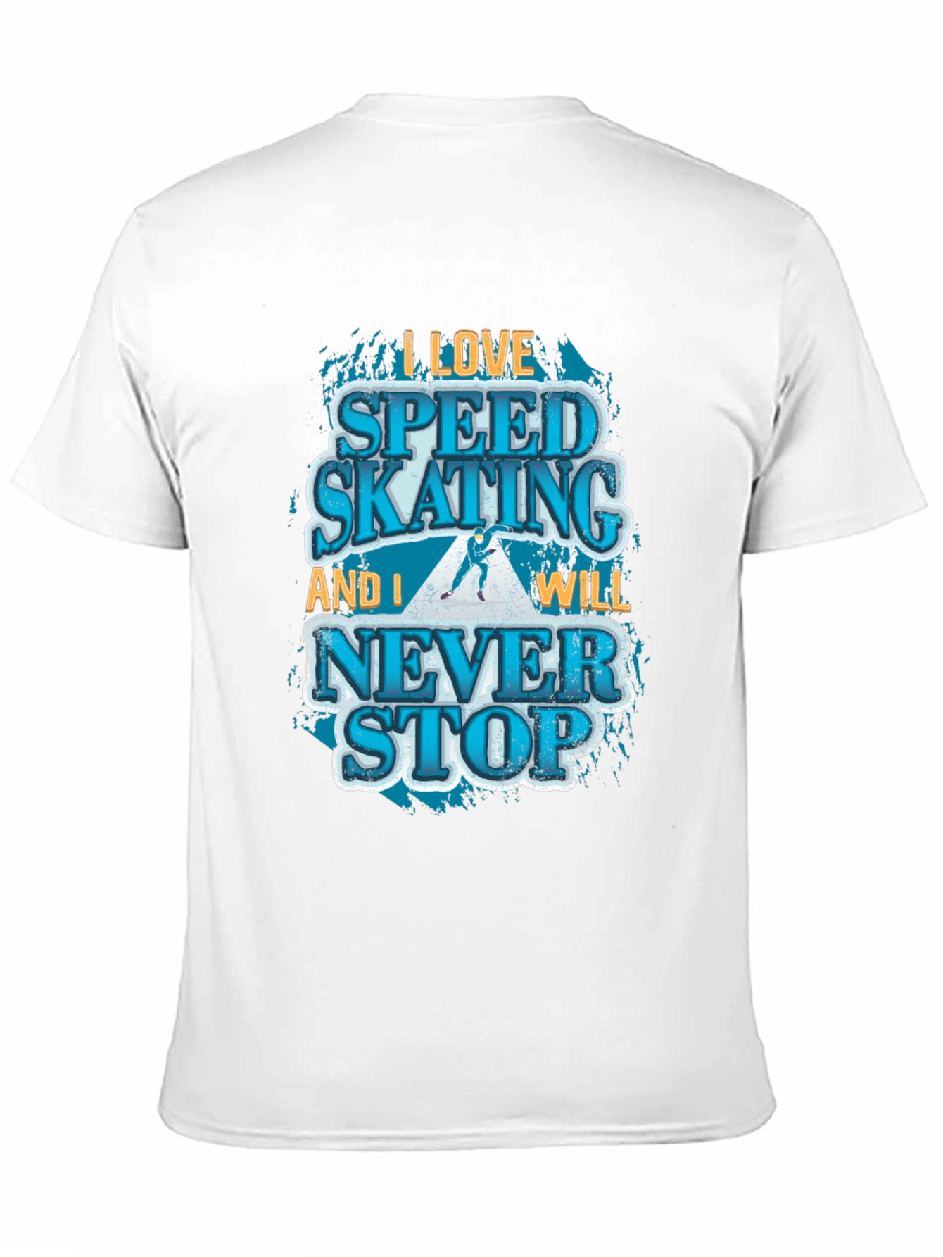 Speed Skating Graphic T-Shirt - Never Stop