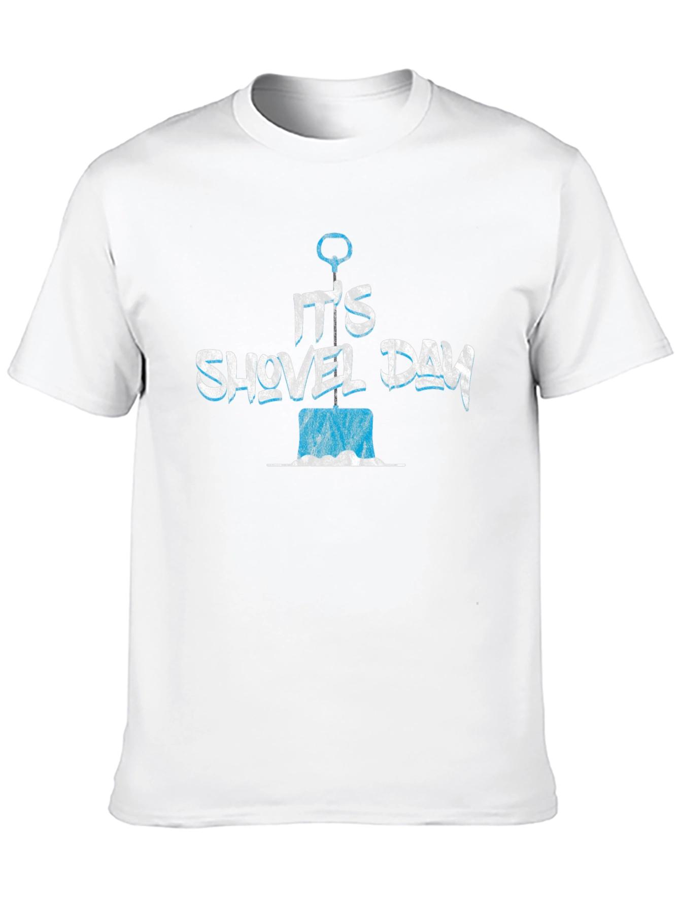 Its Shovel Day T-Shirt - Novelty Design