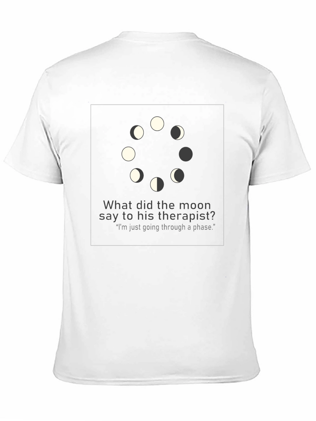 Moon Phase Therapist Joke Graphic T-Shirt