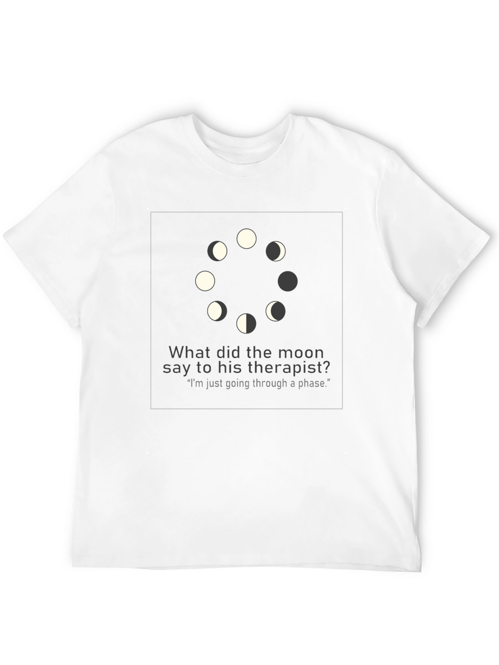 Moon Phase Therapist Joke Graphic T-Shirt