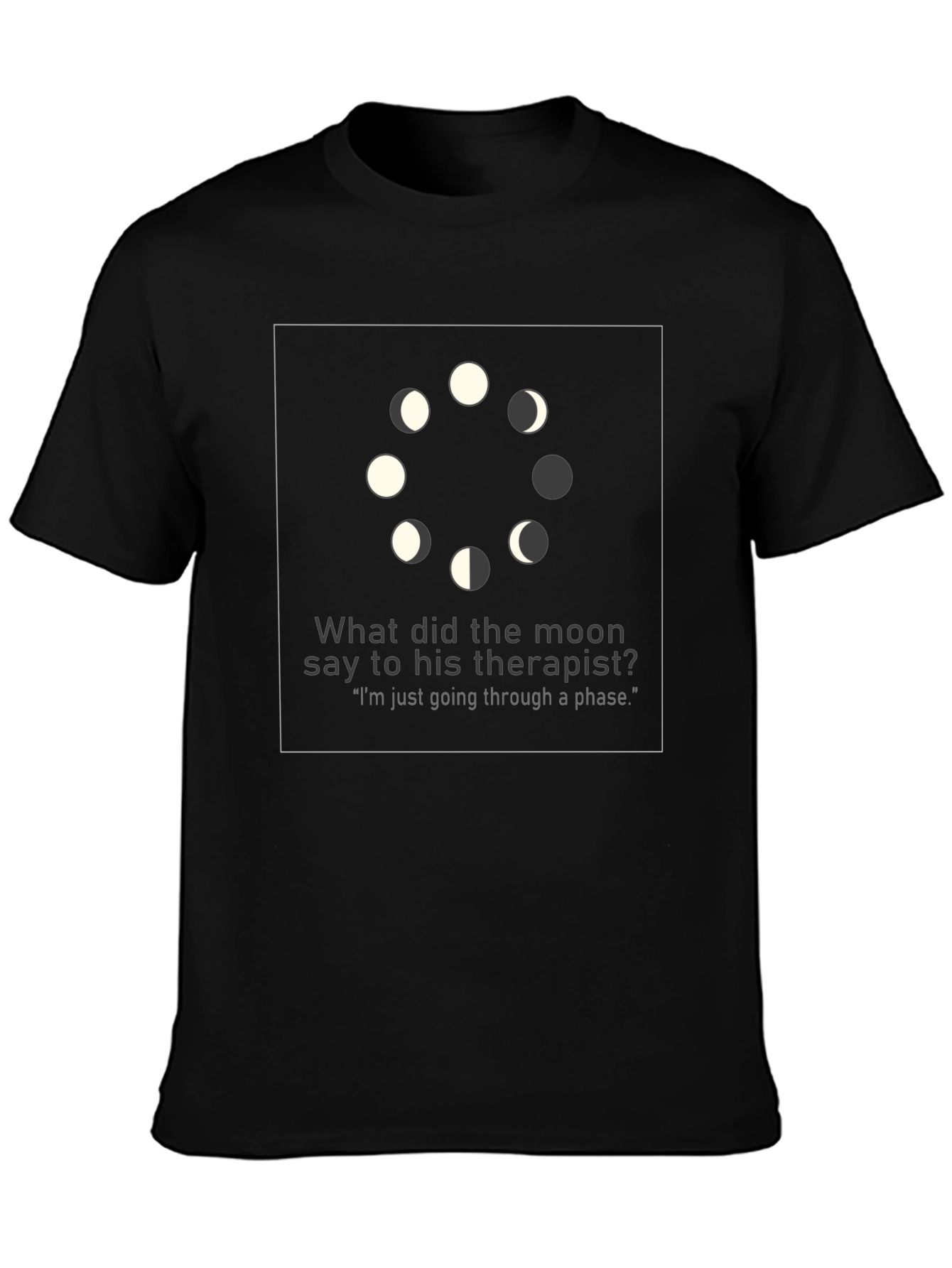 Moon Phase Therapist Joke Graphic T-Shirt