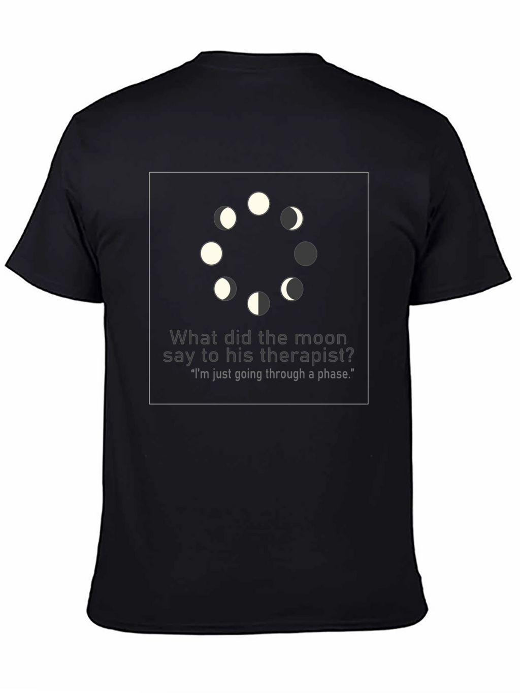 Moon Phase Therapist Joke Graphic T-Shirt