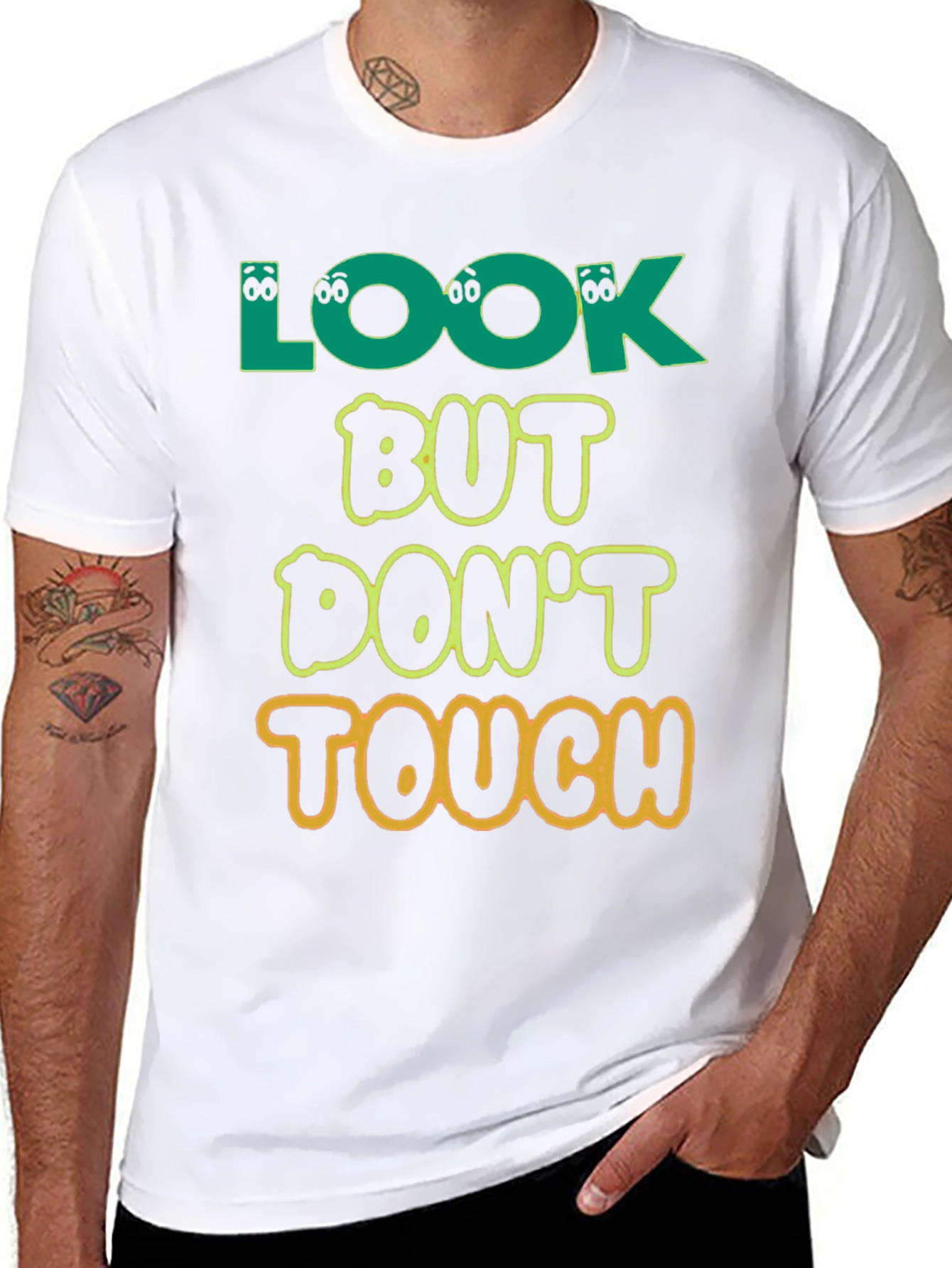Look But Dont Touch T-Shirt - Novelty Graphic Tee