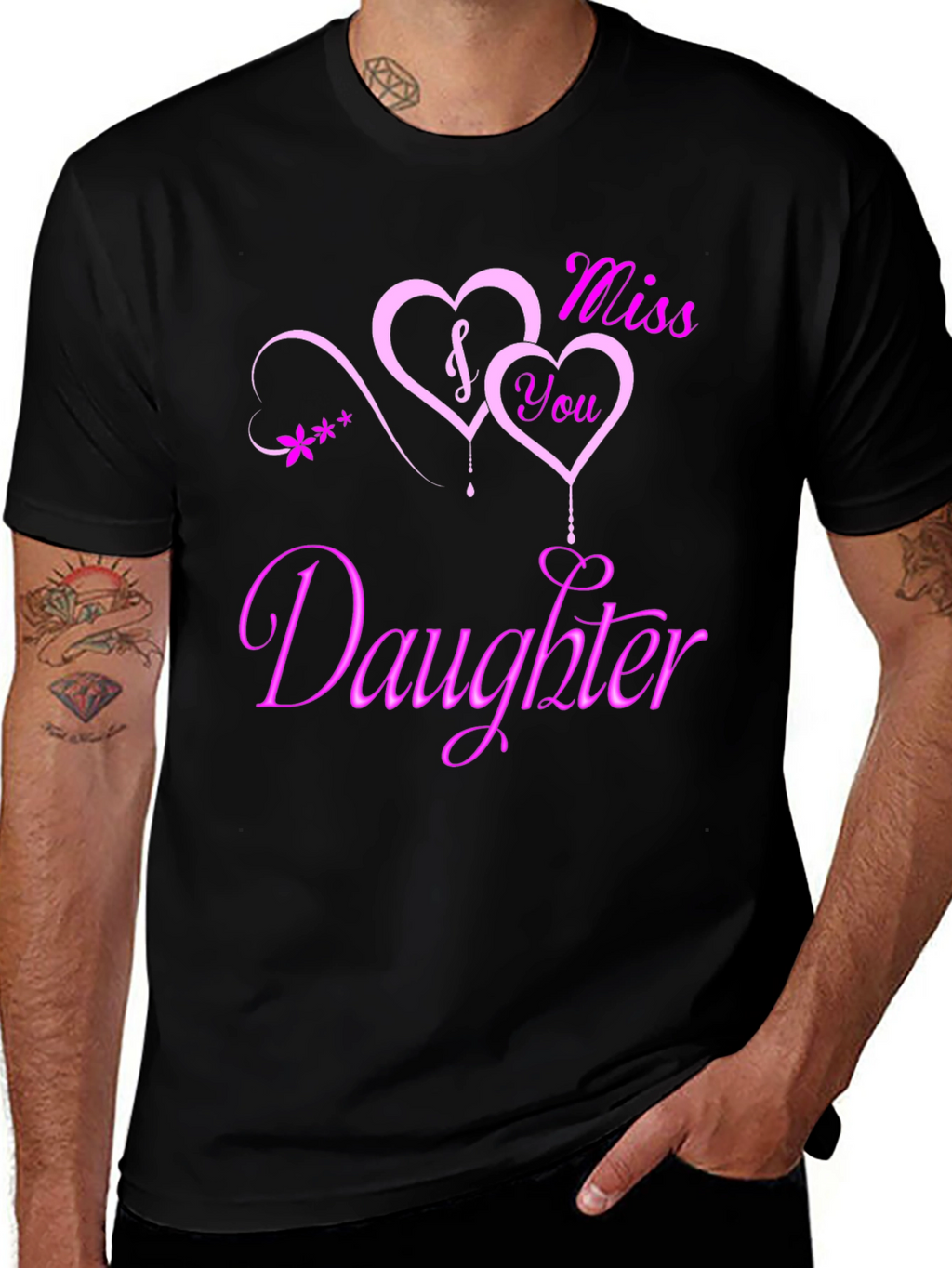 I Miss You Daughter Black Graphic Tee