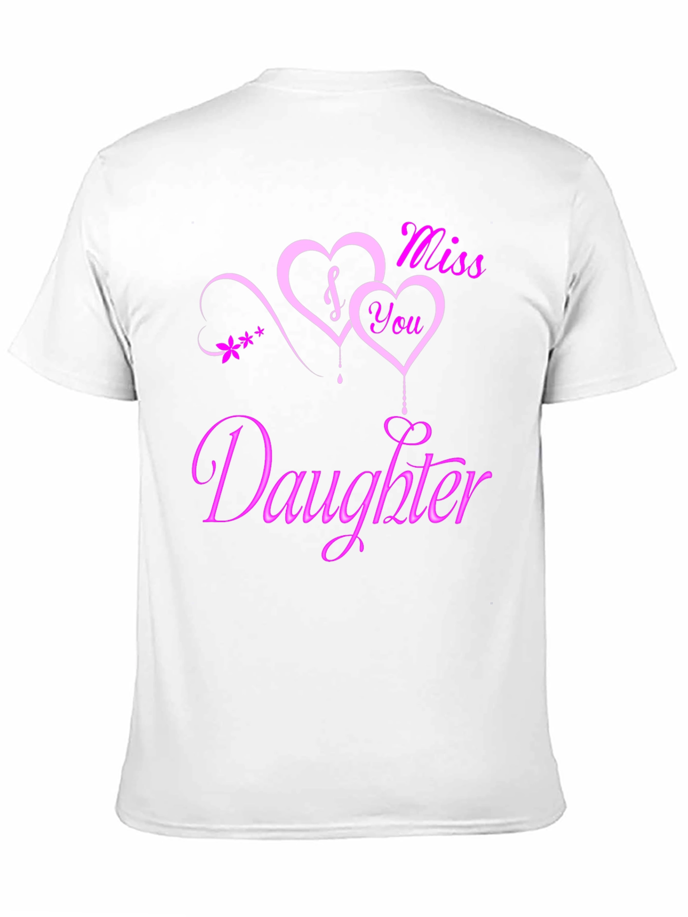 I Miss You Daughter Black Graphic Tee