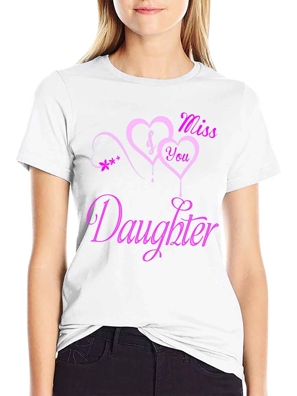 I Miss You Daughter Black Graphic Tee