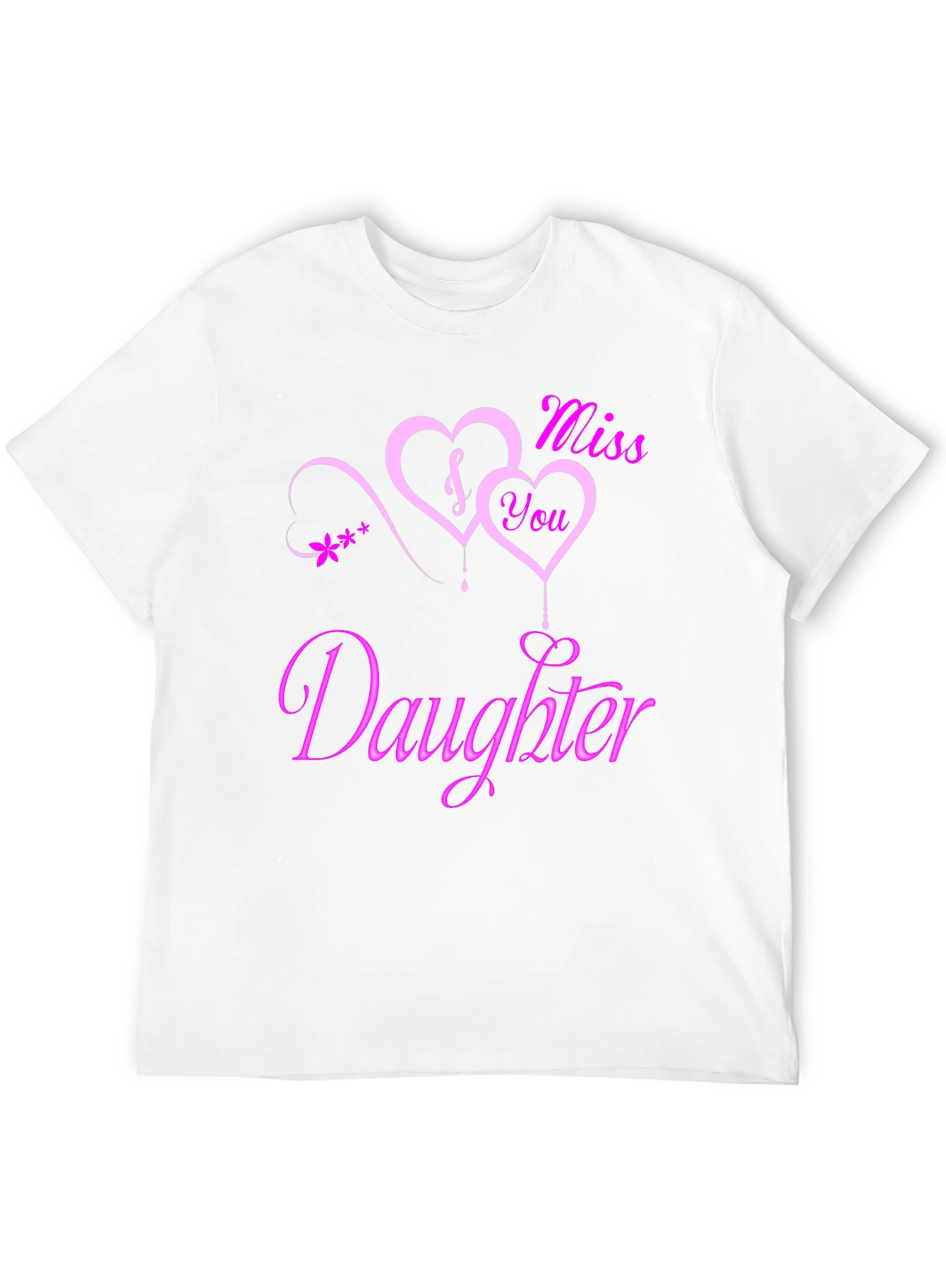 I Miss You Daughter Black Graphic Tee