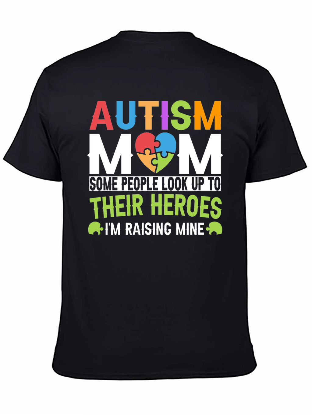 Autism Mom Hero T-Shirt