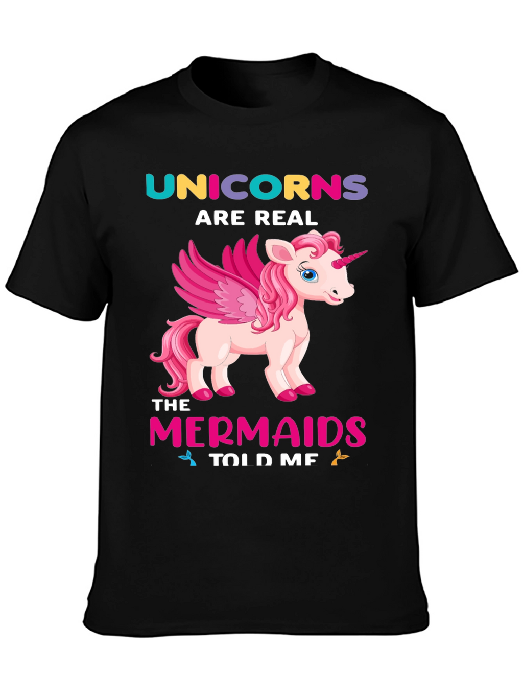 Unicorns Are Real Graphic Tee