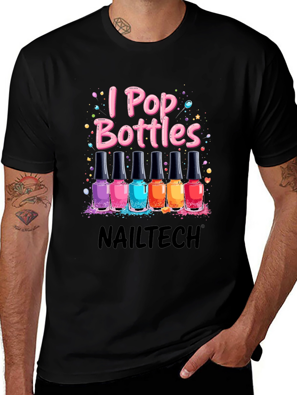 I Pop Bottles Nail Tech T-Shirt