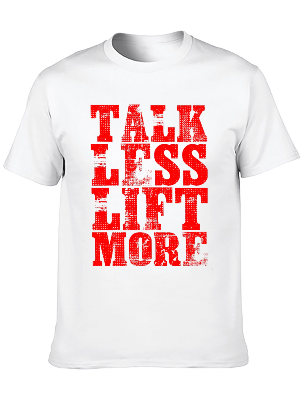 Talk Less Lift More Mens Black T-Shirt