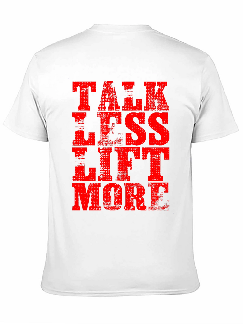 Talk Less Lift More Mens Black T-Shirt