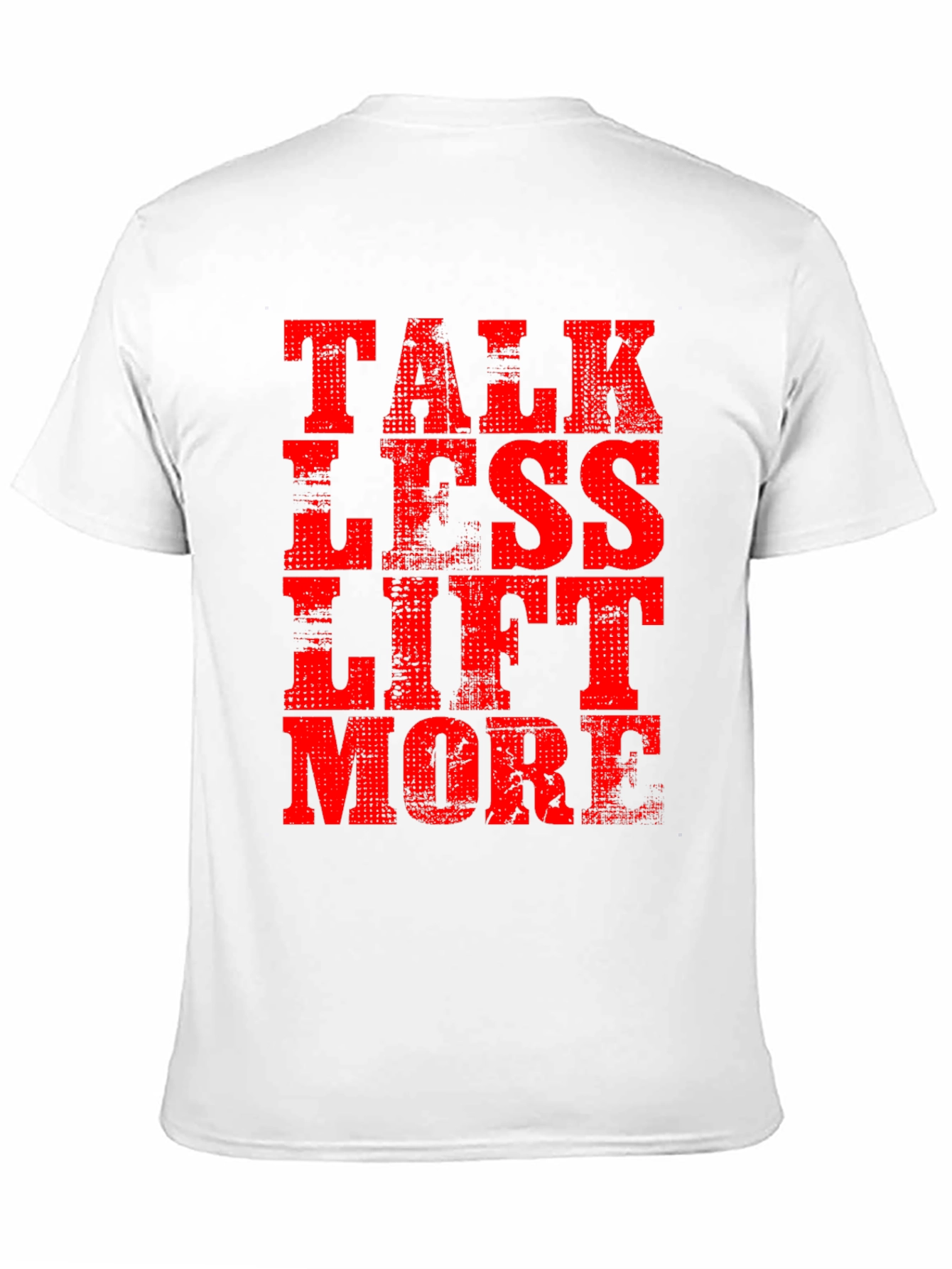 Talk Less Lift More Mens Black T-Shirt