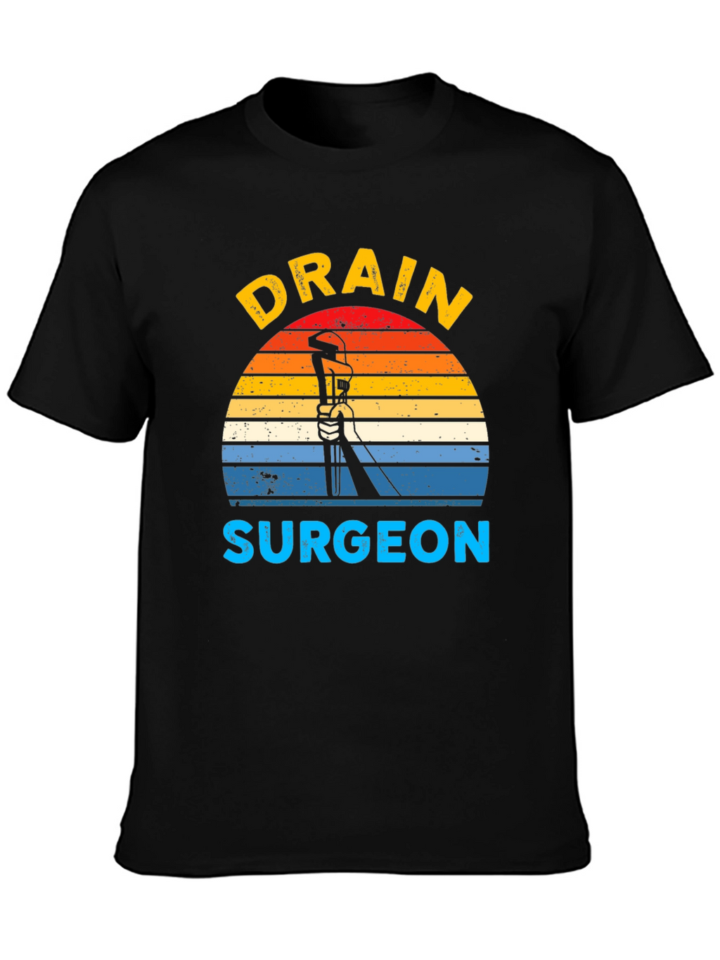 Drain Surgeon Graphic T-Shirt - Plumber Humor