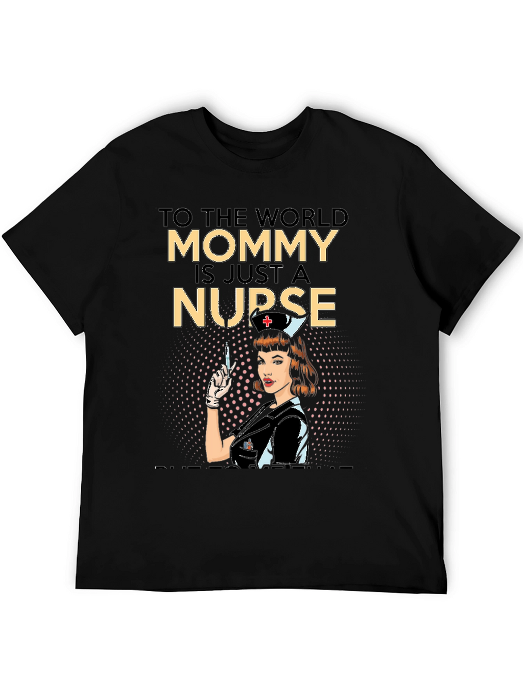 Mommy Nurse Graphic Tee