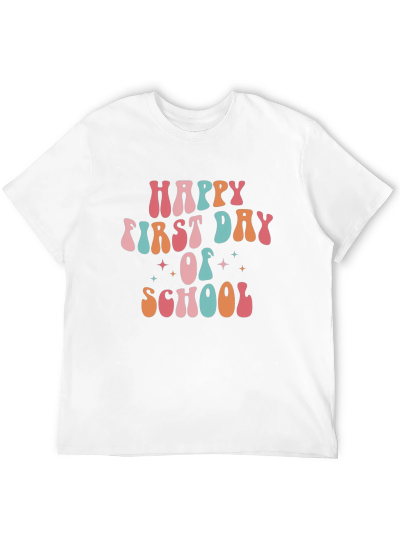 Happy First Day of School T-Shirt