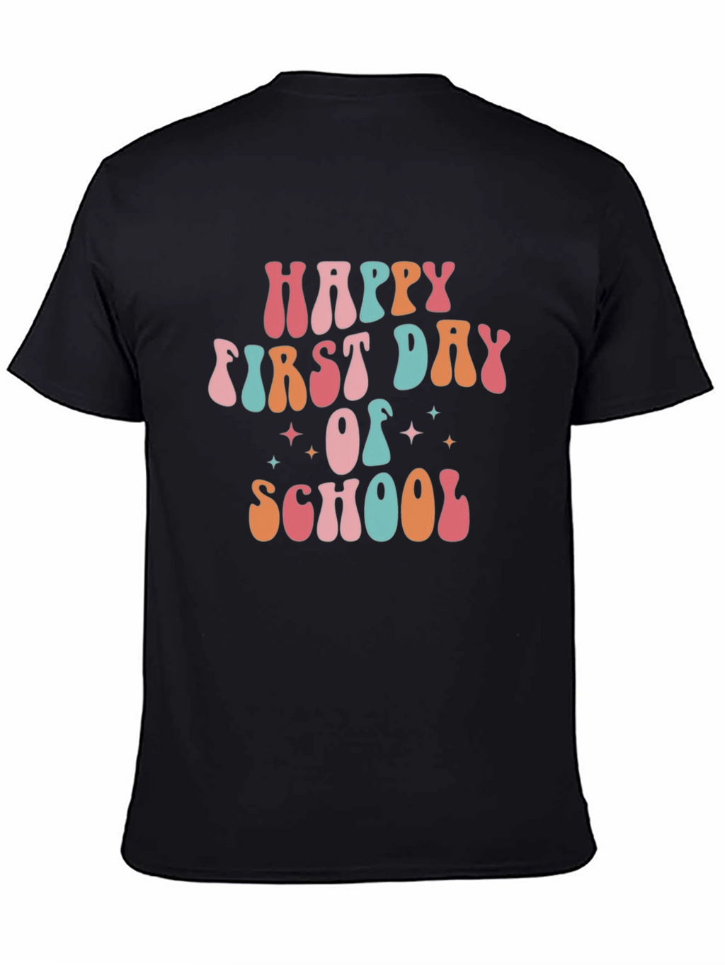 Happy First Day of School T-Shirt
