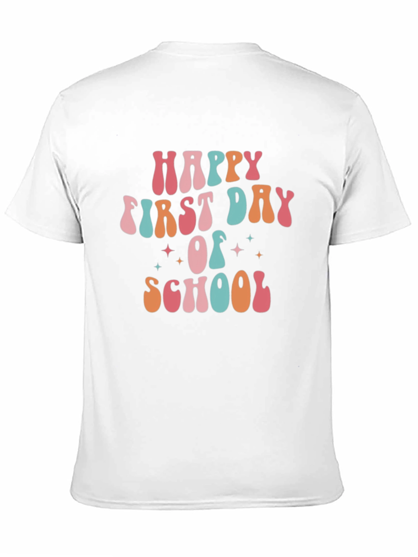 Happy First Day of School T-Shirt
