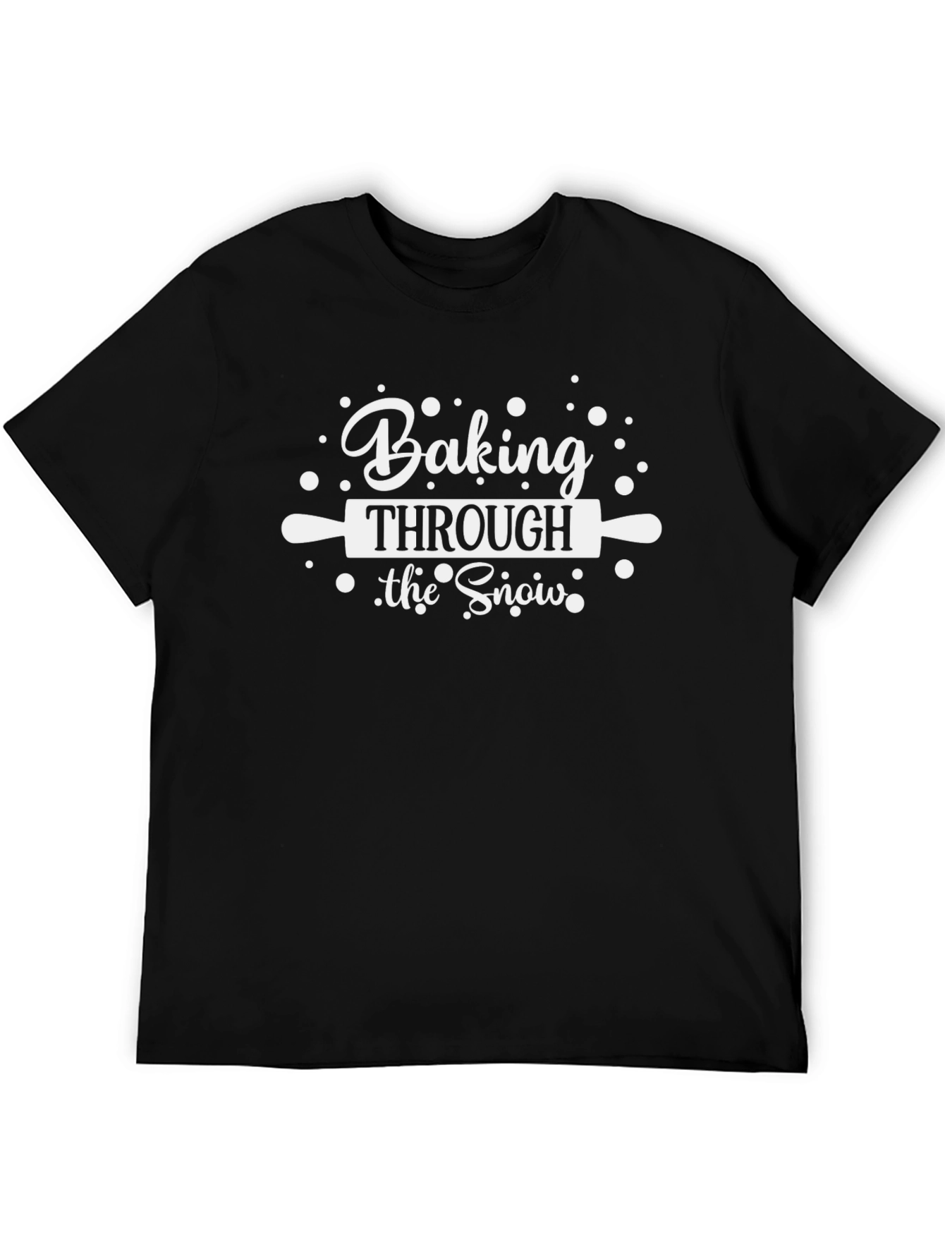 Baking Through the Snow Black T-Shirt