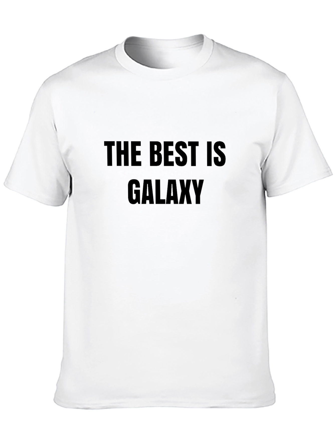 The Best is Galaxy Black T-Shirt