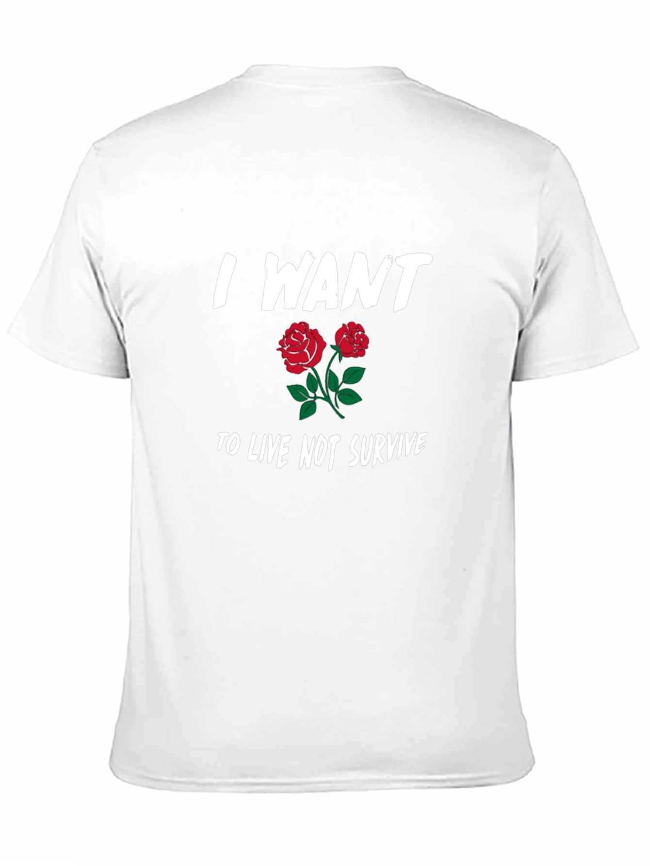 I Want To Live Not Survive Graphic T-Shirt