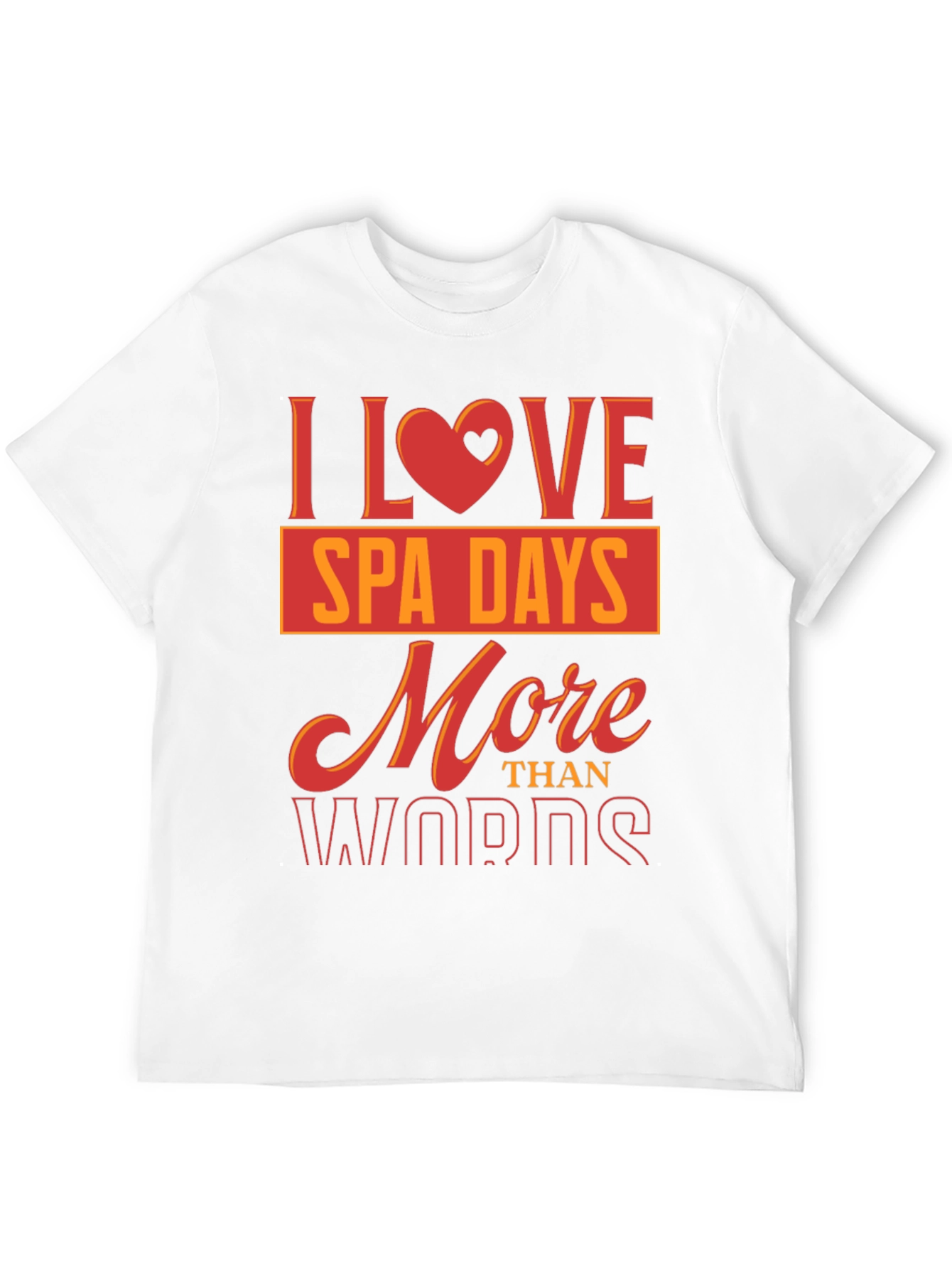 I Love Spa Days T-Shirt
