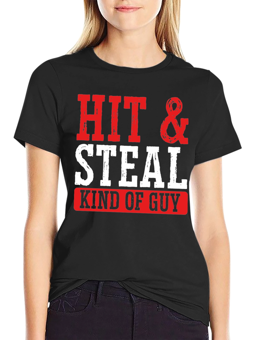 Hit & Steal Kind of Guy Graphic Tee