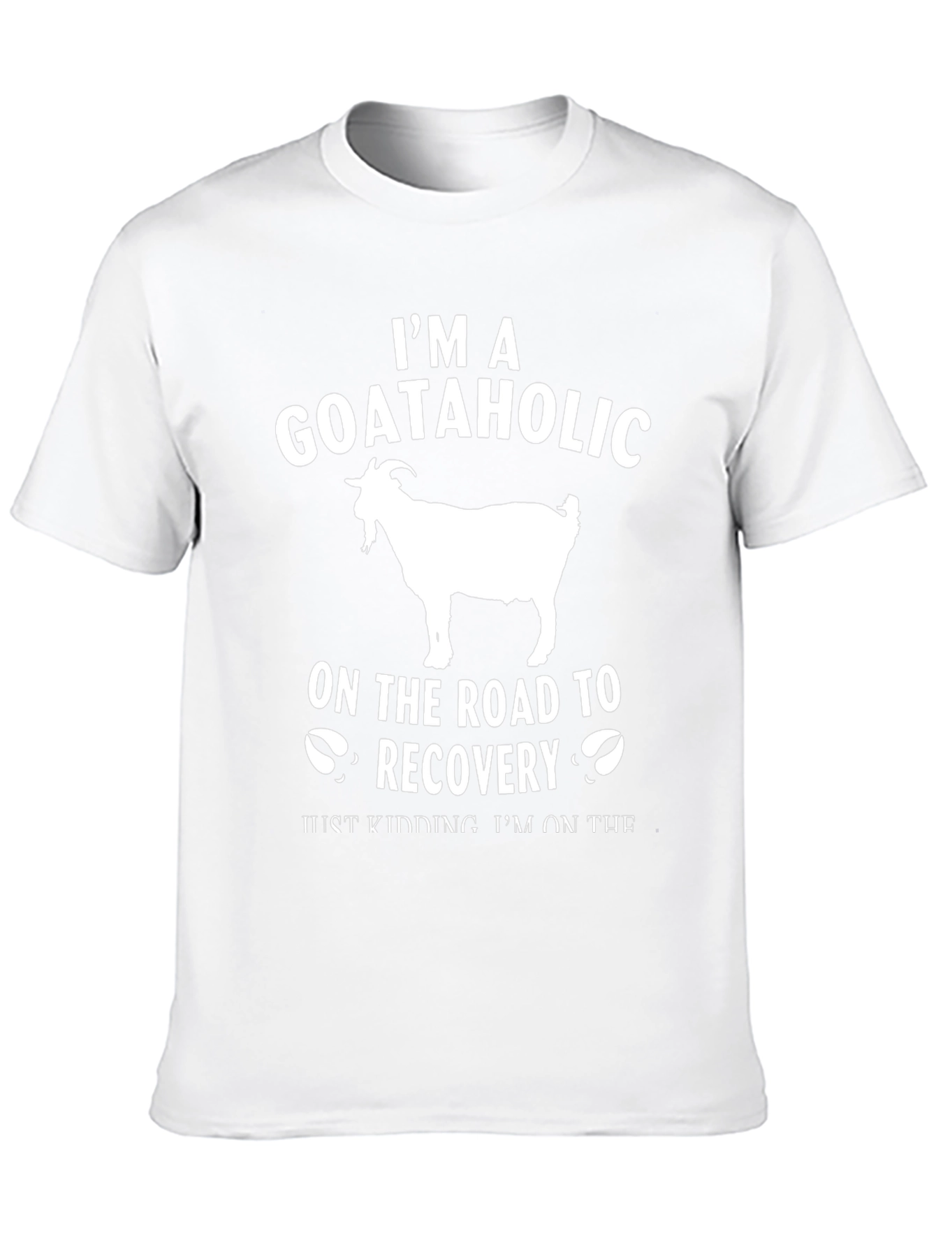 Goataholic T-Shirt: Funny Goat Lover Tee