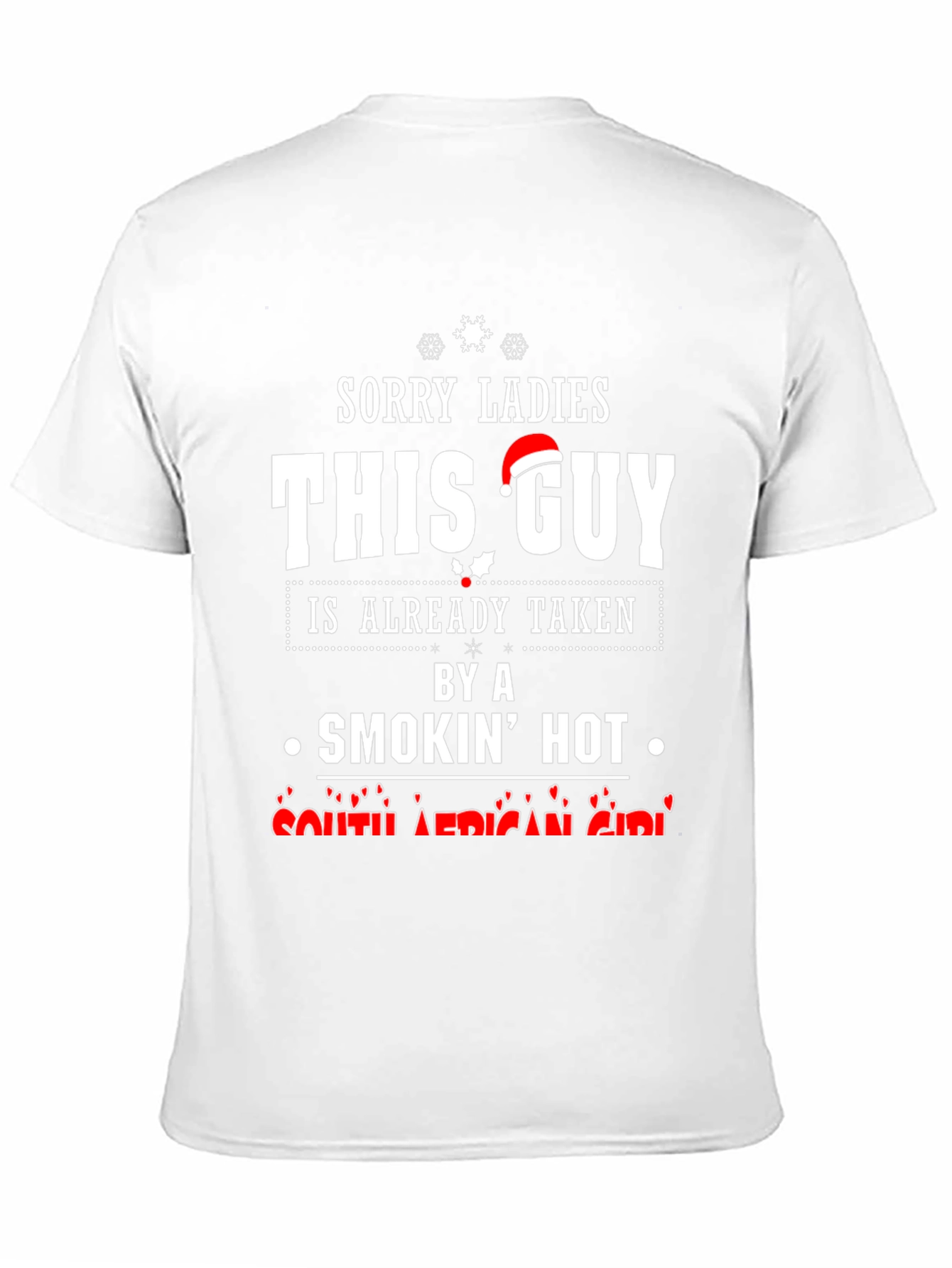 Sorry Ladies This Guy Taken Graphic Tee