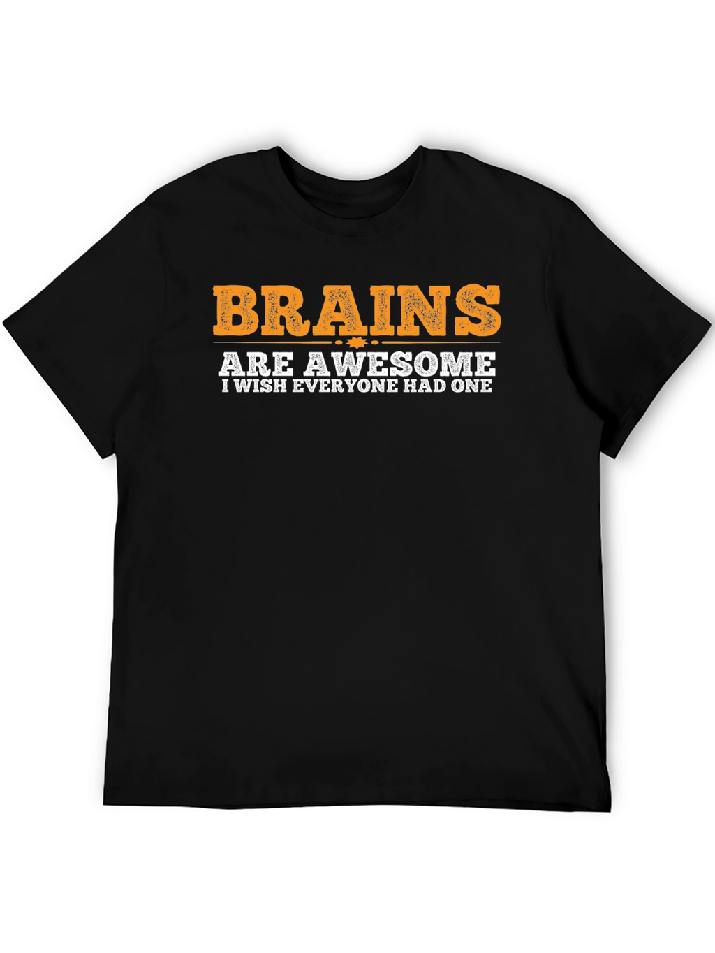 Brains are Awesome Graphic T-Shirt