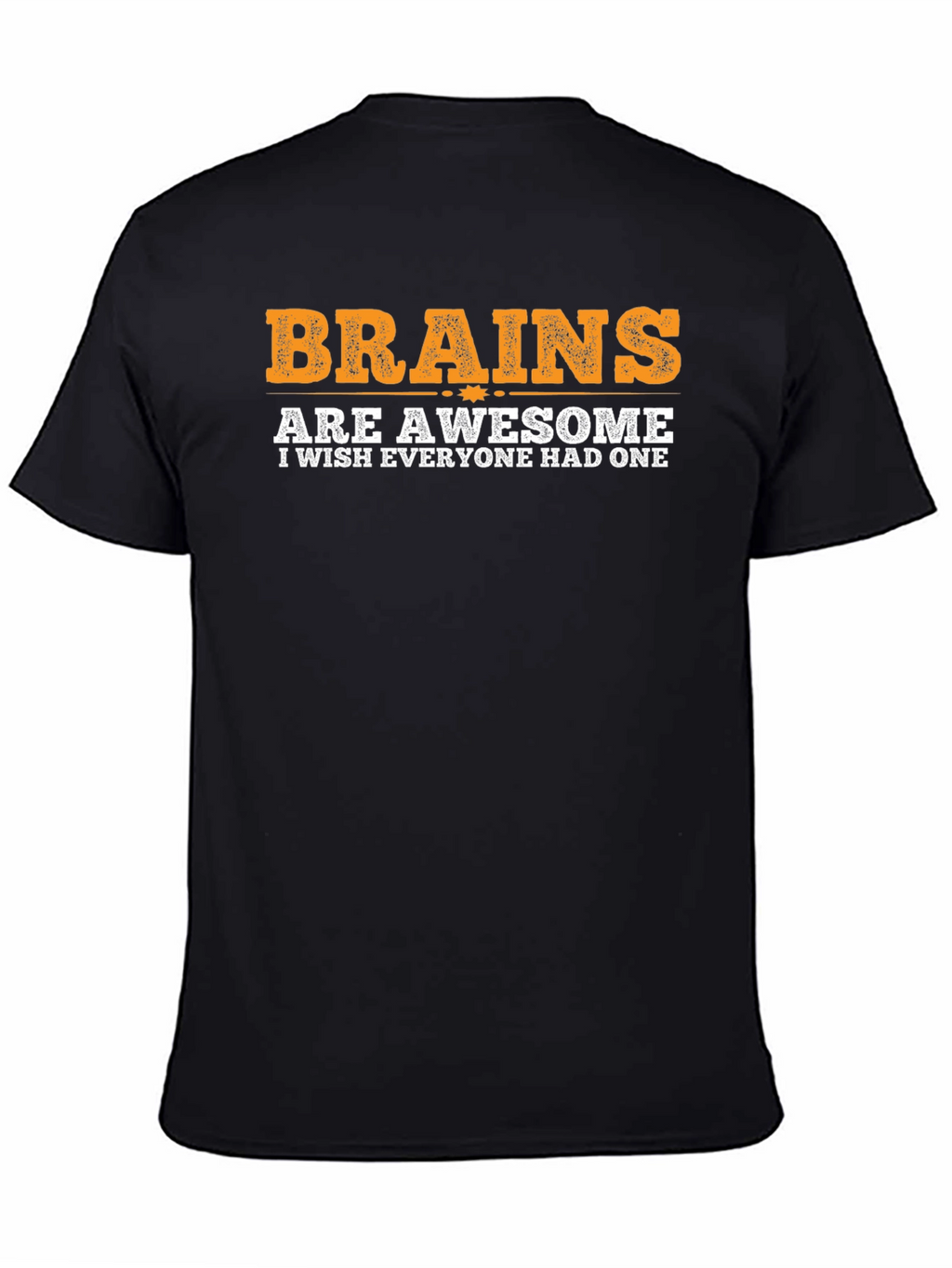 Brains are Awesome Graphic T-Shirt