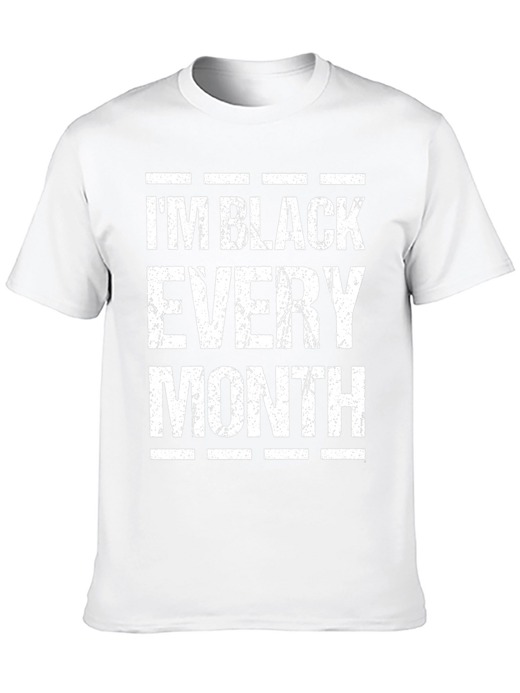 Im Black Every Month Graphic Tee