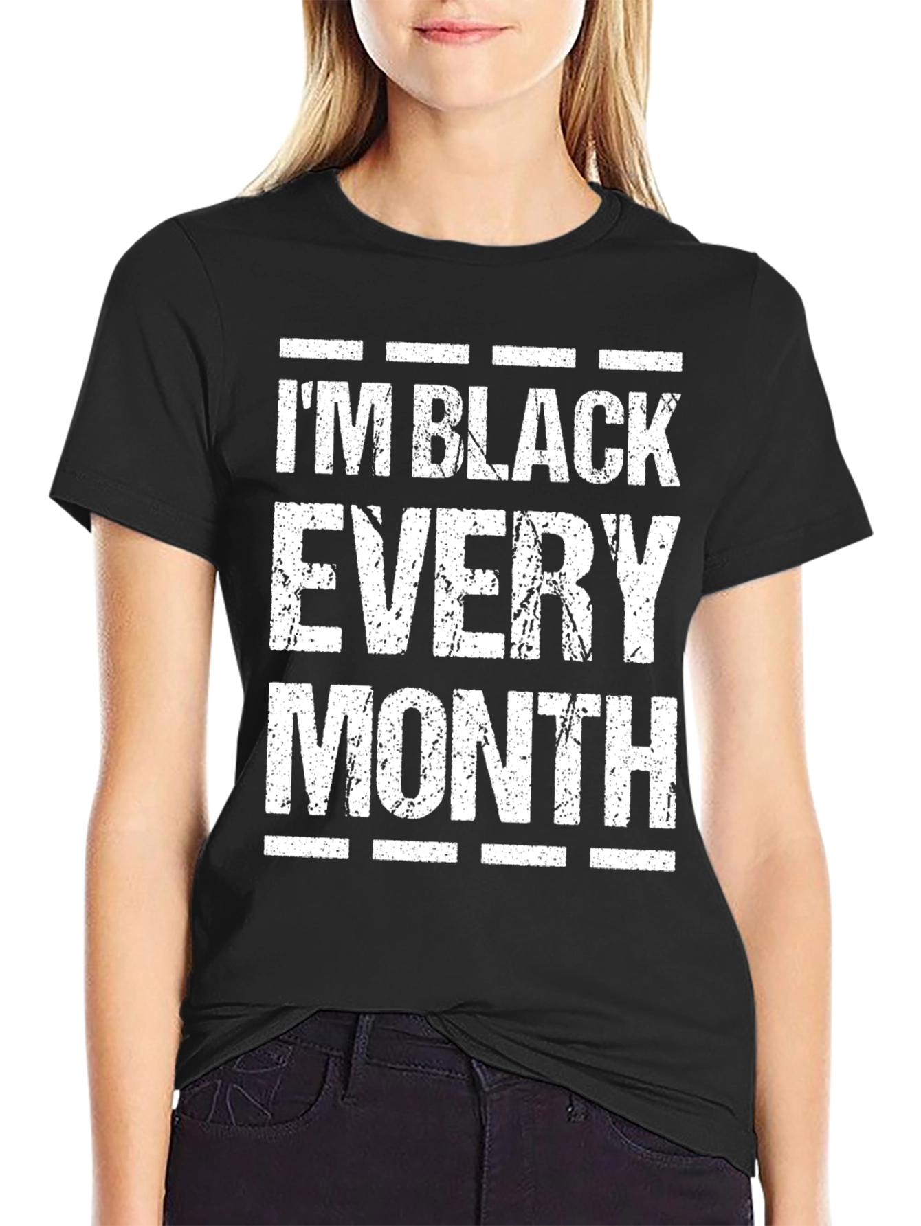 Im Black Every Month Graphic Tee