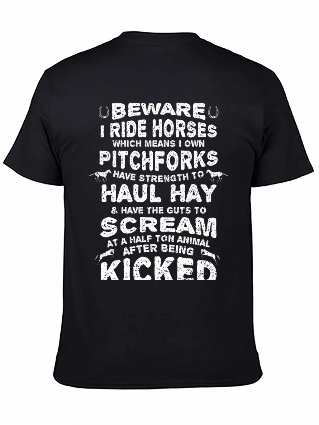 Beware I Ride Horses Graphic T-Shirt