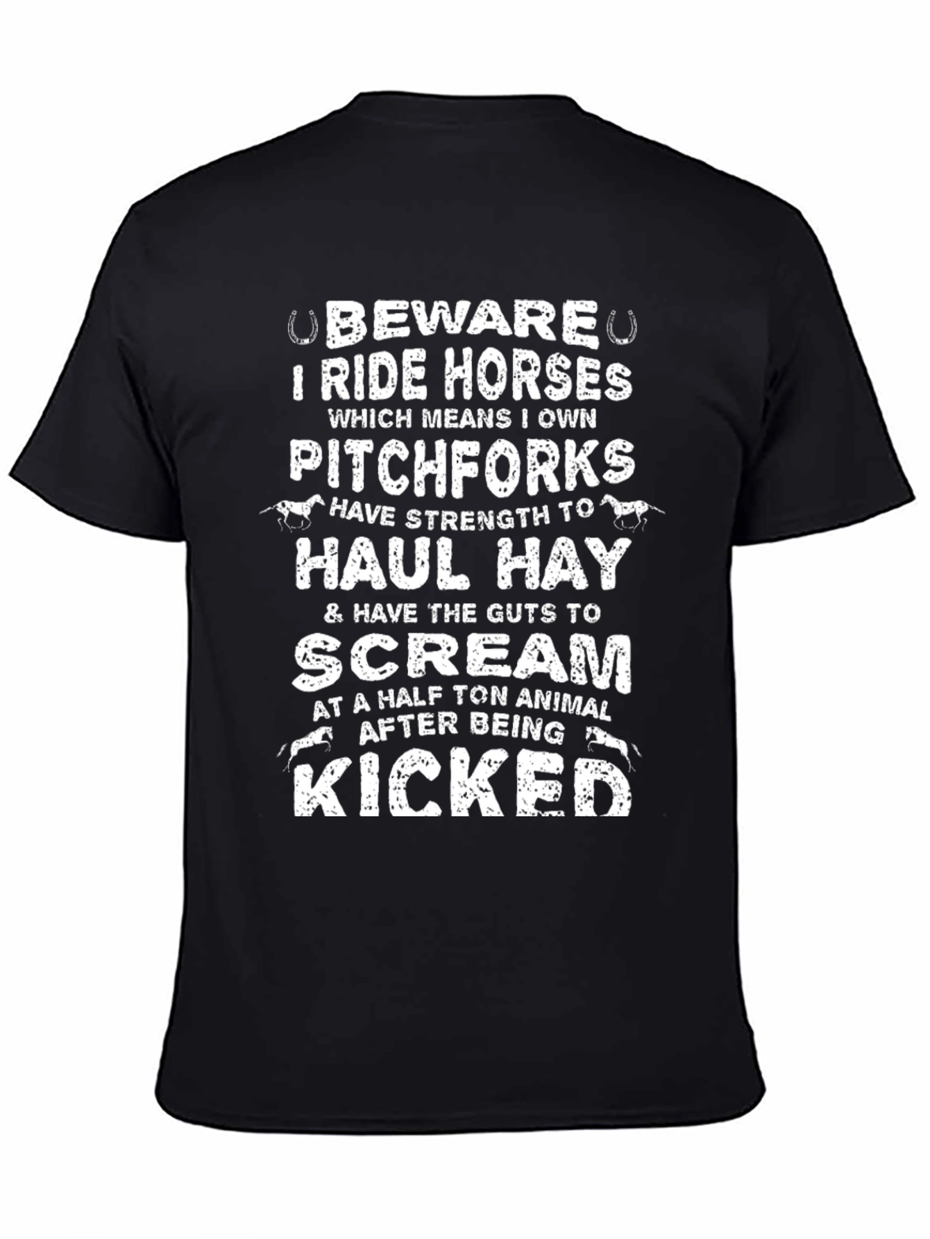 Beware I Ride Horses Graphic T-Shirt
