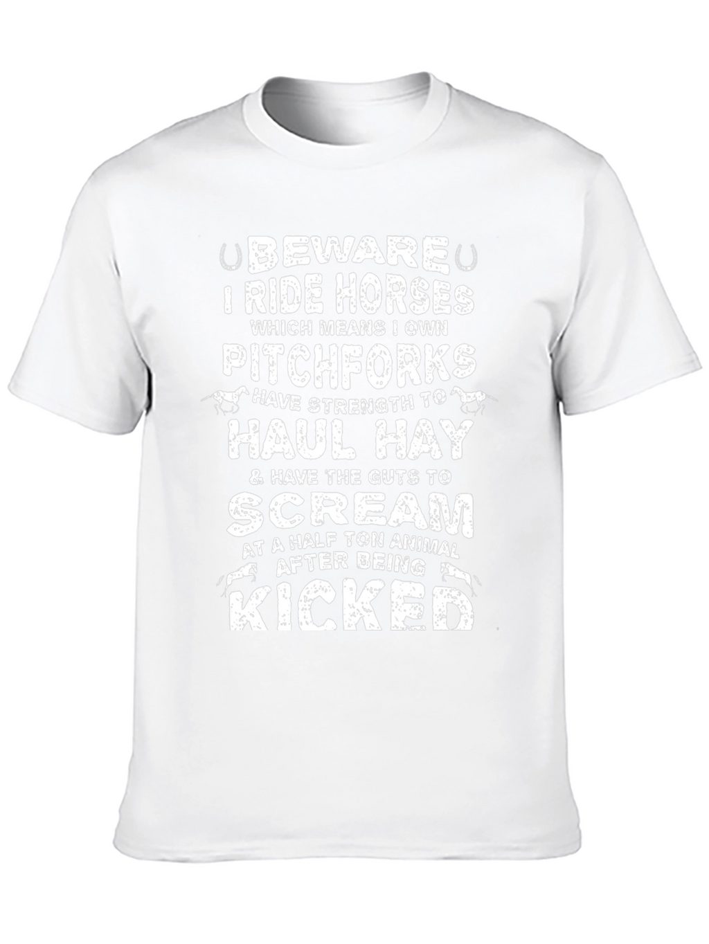 Beware I Ride Horses Graphic T-Shirt