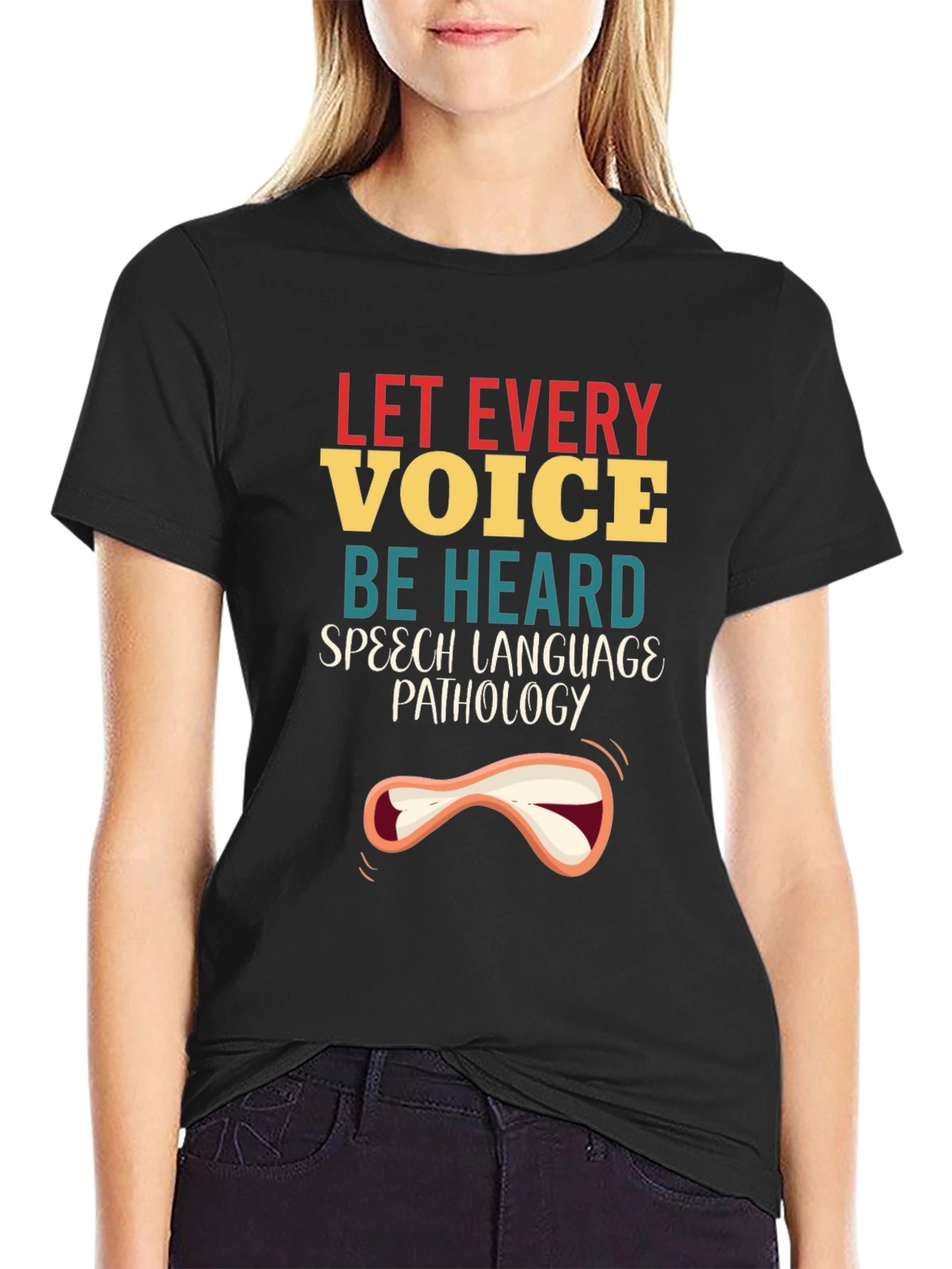 Let Every Voice Be Heard Speech Pathology T-Shirt