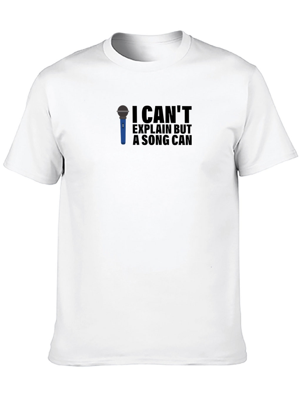 I Cant Explain But A Song Can Graphic Tee
