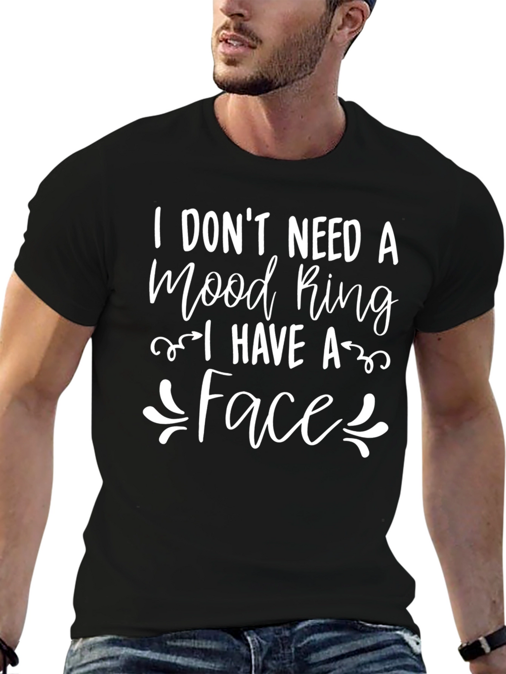 Funny I Dont Need a Mood Ring Black T-Shirt