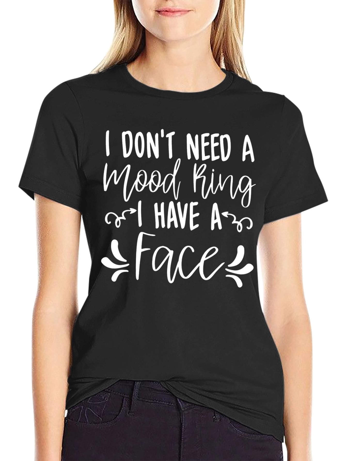 Funny I Dont Need a Mood Ring Black T-Shirt