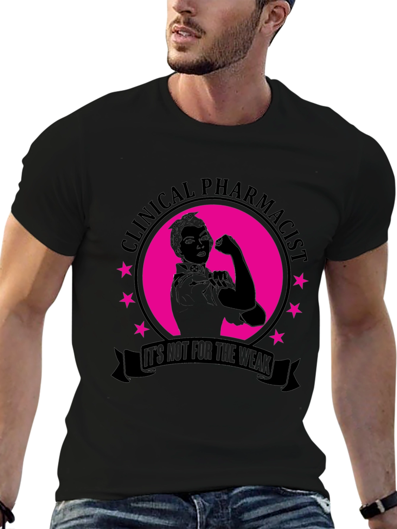 Clinical Pharmacist T-Shirt - Not For The Weak