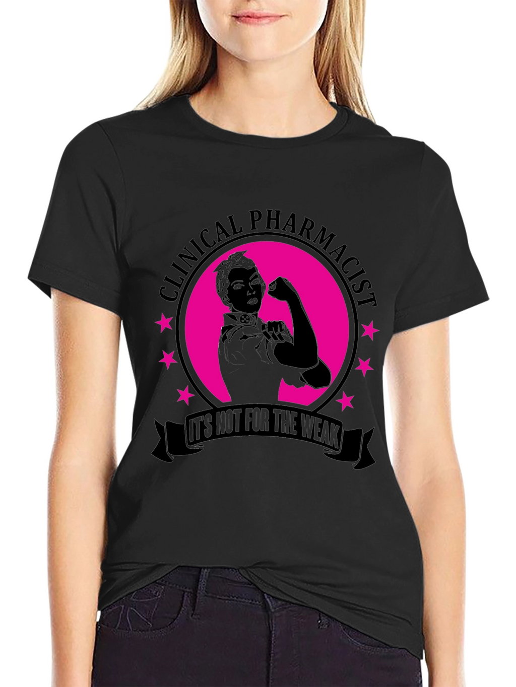Clinical Pharmacist T-Shirt - Not For The Weak